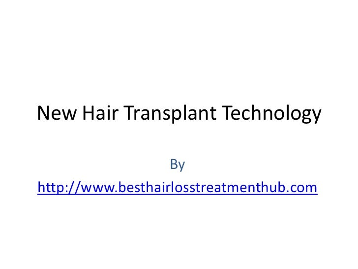 New Hair Transplant Technology | new hair transplant technology New Hair Transplant Technology | new hair transplant technology