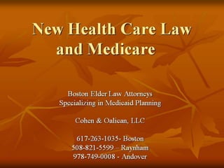 New health care law and medicare