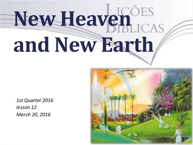 New heaven and new earth