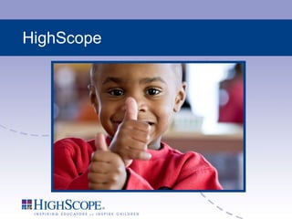 HighScope 