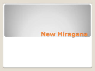 New Hiragana 
