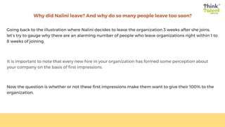 Why did Nalini leave? And why do so many people leave too soon?
Going back to the illustration where Nalini decides to lea...