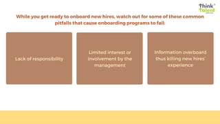 While you get ready to onboard new hires, watch out for some of these common
pitfalls that cause onboarding programs to fa...