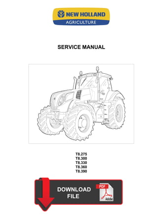 SERVICE MANUAL
T8.275
T8.300
T8.330
T8.360
T8.390
 