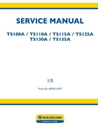 TS100A / TS110A / TS115A / TS125A
TS130A / TS135A
SERVICE MANUAL
1/5
Print No. 6045515107
 