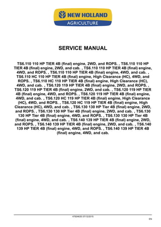 New holland ts6.120 119 hp tier 4 b (final) engine, 4wd, and rops ...