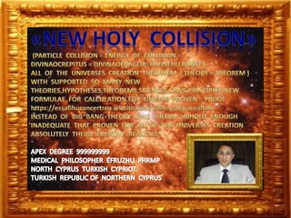 New  holy  collision 999999999