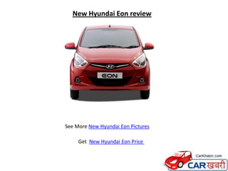 New Hyundai Eon review




See More New Hyundai Eon Pictures

     Get New Hyundai Eon Price
 