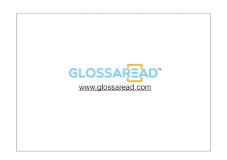www.glossaread.com
 