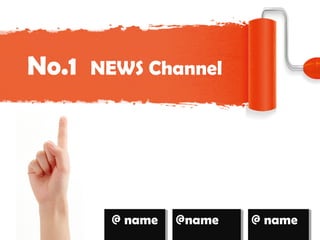 No.1 NEWS Channel
@ name@ name @name@name @ name@ name
 