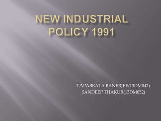 TAPABRATA BANERJEE(13DM042)
SANDEEP THAKUR(13DM052)

 