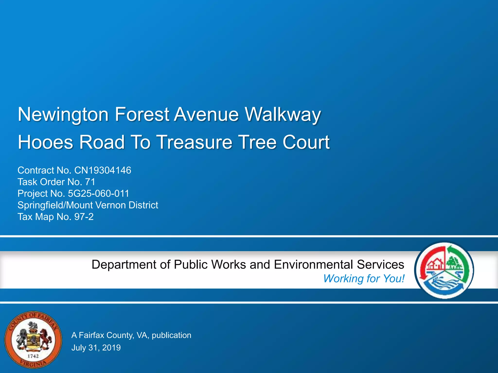 Newington Forest Ave Walkway from Hooes Road to Treasure Tree Court PPT