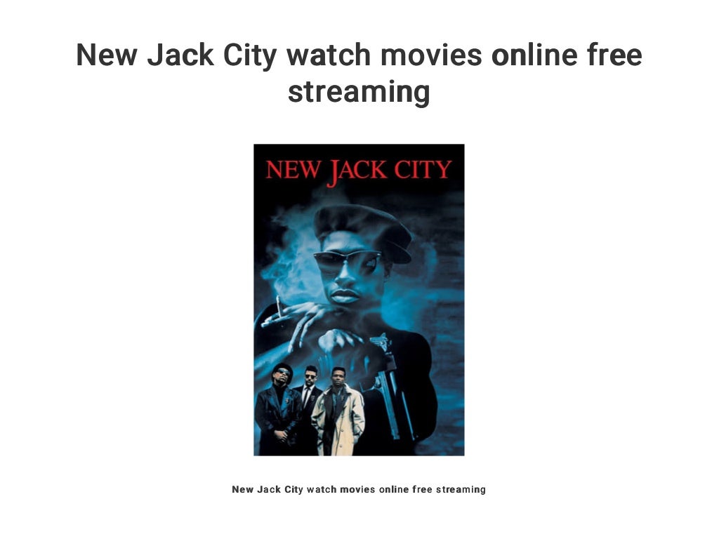 New Jack City Streaming New Jack City watch movies online free streaming