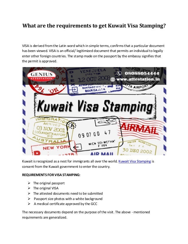New kuwait visa stamping