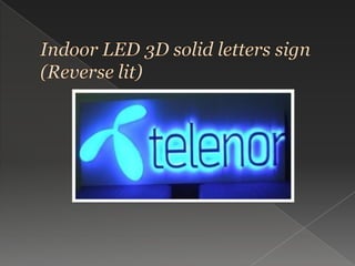 Indoor LED 3D solid letters sign(Reverse lit)