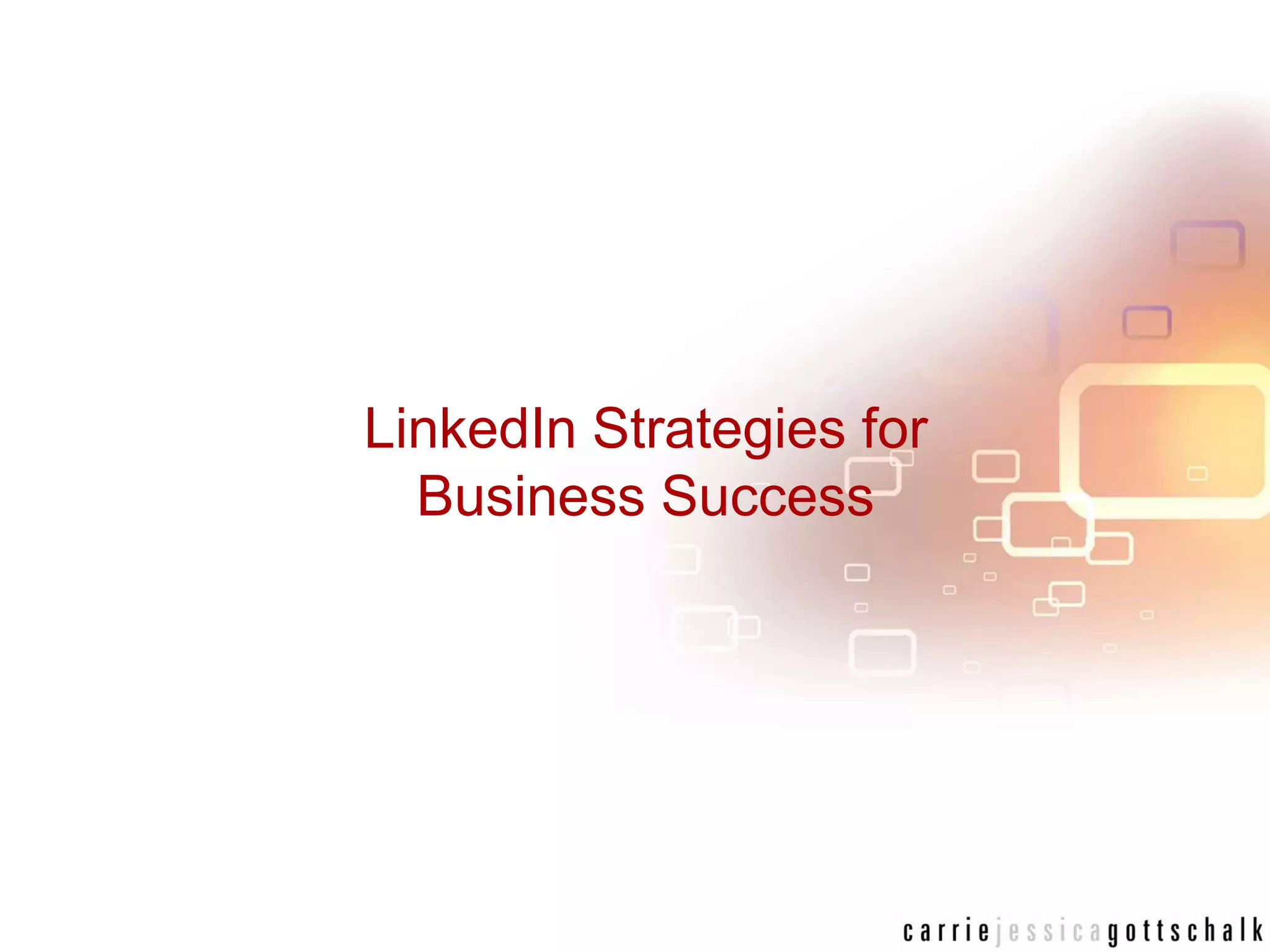 LinkedIn Strategies for Business Success