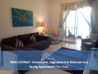 NEW LISTING!!- Immaculate, Upgraded One Bedroom Sea
Facing Apartment!! For Sale
 