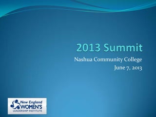 Nashua Community College
June 7, 2013
 