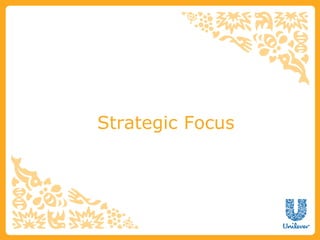Strategic Focus
 