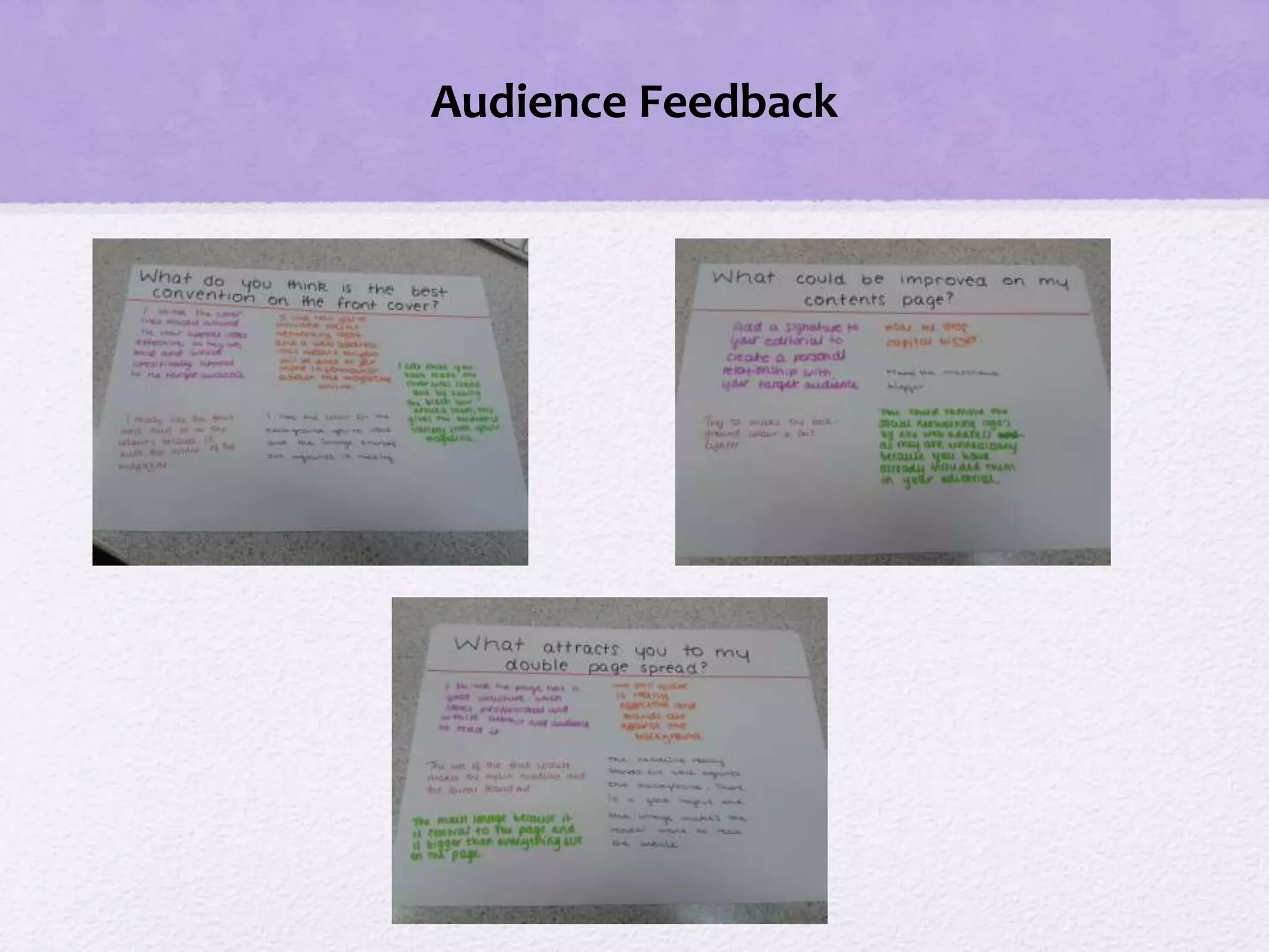 Audience Feedback
 