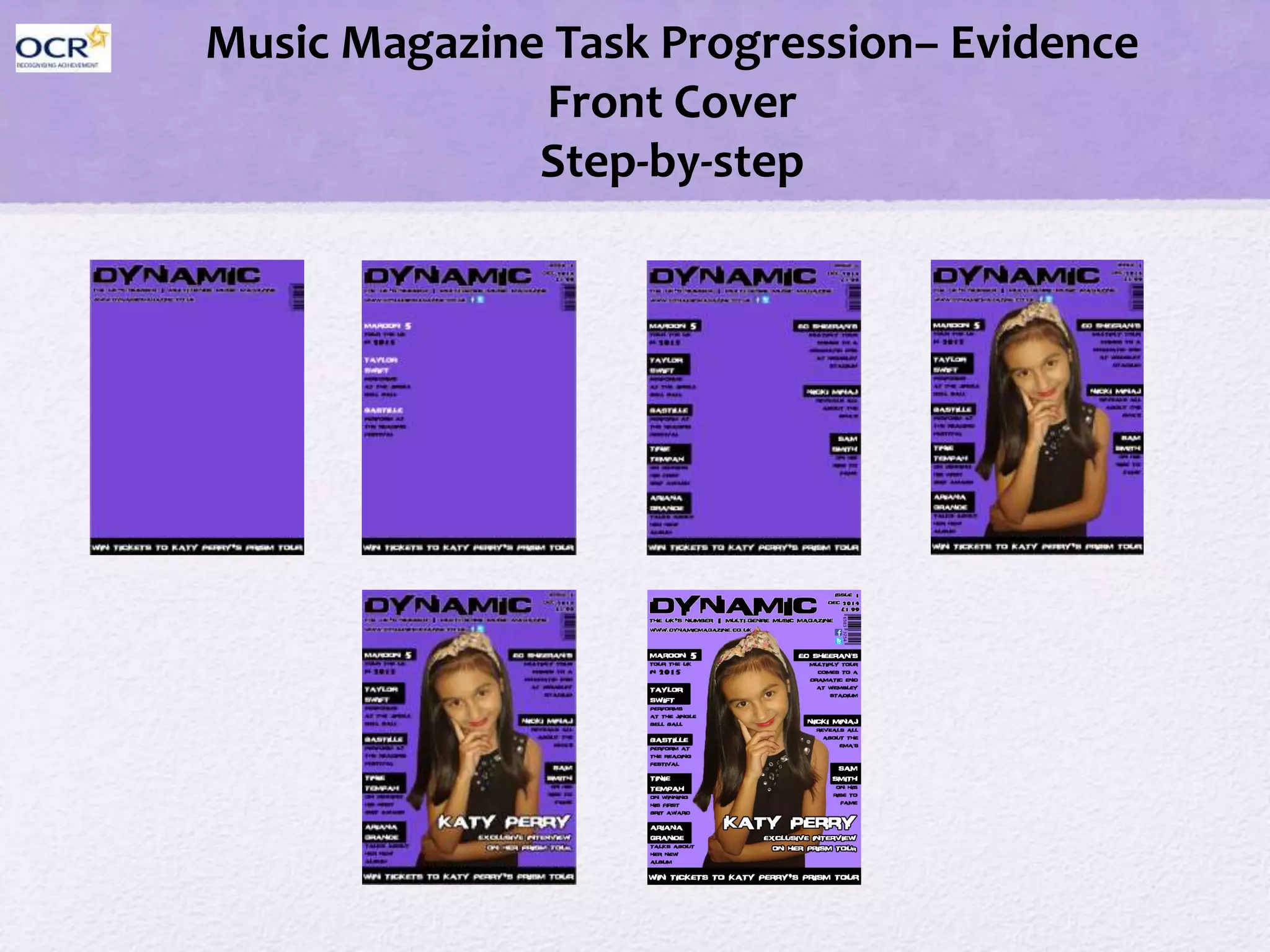 Music Magazine Task Progression– Evidence
Front Cover
Step-by-step
 