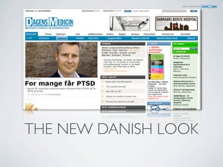 Steffen Bang Nielsen,




THE NEW DANISH LOOK
 
