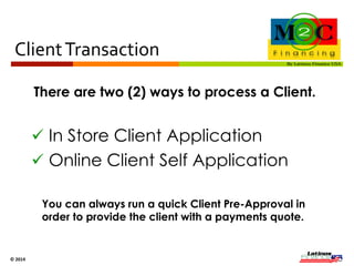 Quick 
Pre 
-­‐ 
Approval 
© 
2014 
Step 1 Step 2 
Login to business Merchant 
Account. 
Enter sale transaction. 
 