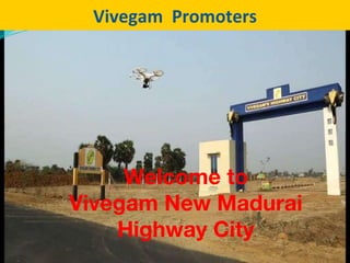 Vivegam Promoters
Welcome to
Vivegam New Madurai
Highway City
 