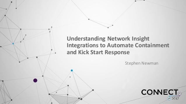 Understanding Network Insight Integrations To Automate Containment An