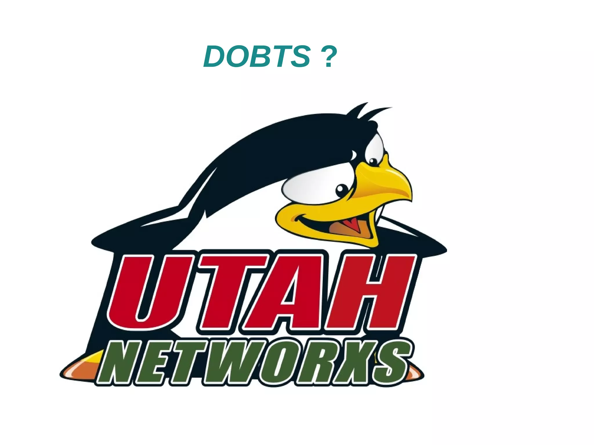DOBTS ? 