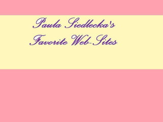 Favorite Web Sites