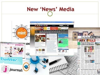 New ‘News’ Media 