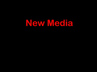 New Media 