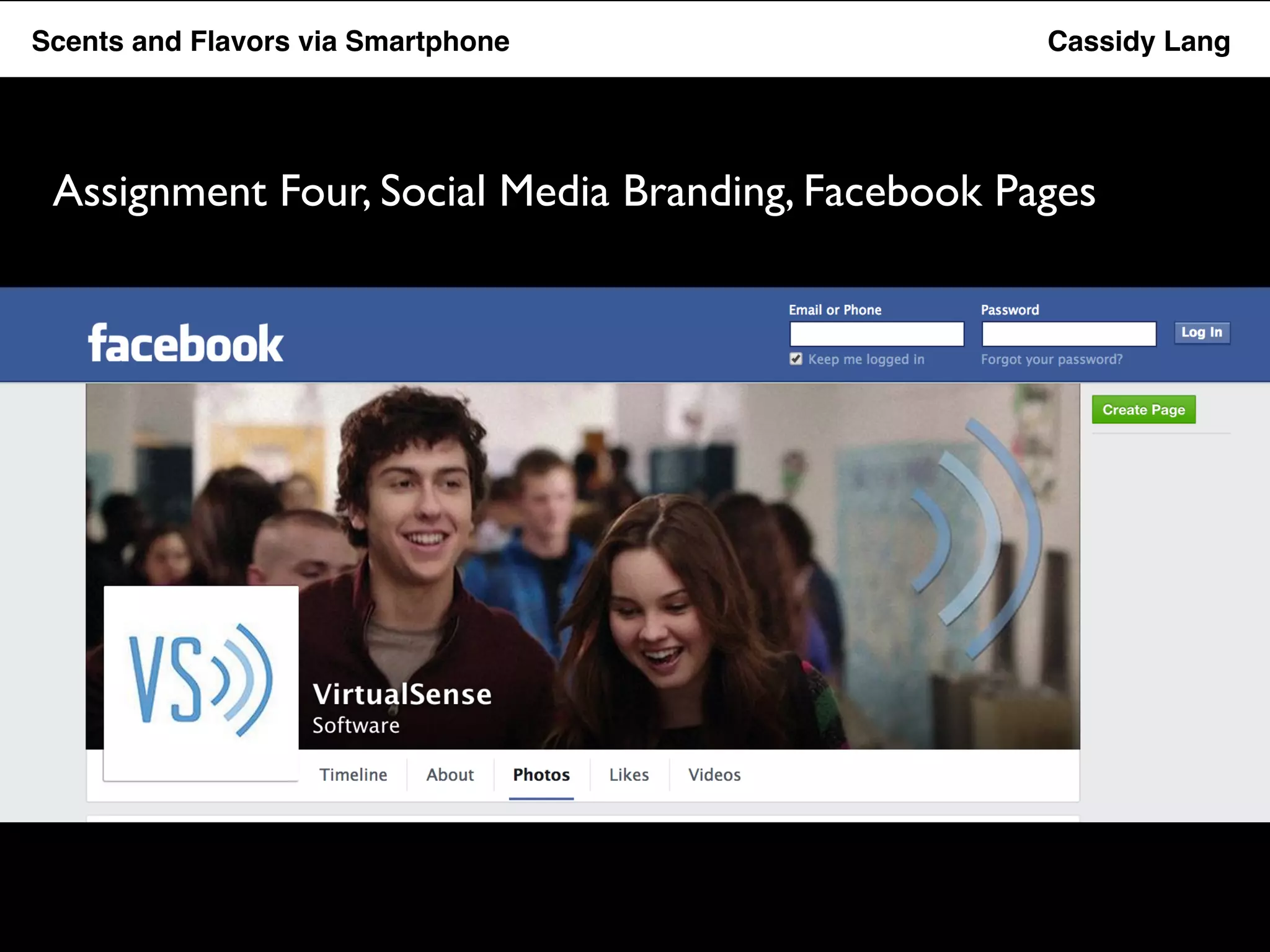 Flavor Scents Saver and Flavors App via Smartphone Cassidy Lang 
Assignment Four, Social Media Branding, Facebook Pages 
 