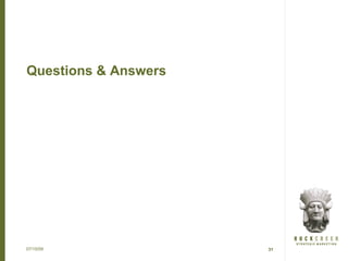 Questions & Answers




07/15/09              31
 