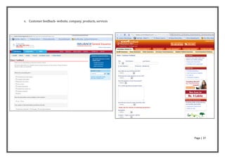 6.   Customer feedback- website, company, products, services




                                                               Page | 37
 