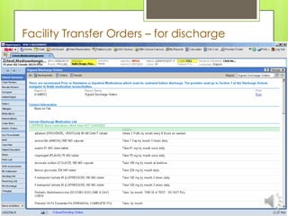 Facility Transfer Orders – for discharge
 