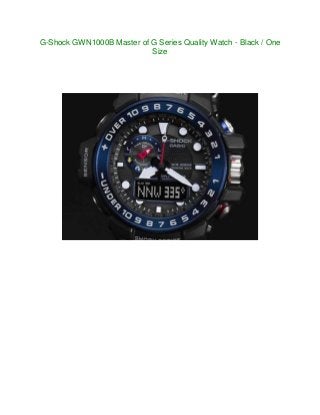 G-Shock GWN1000B Master of G Series Quality Watch - Black / One
Size
 