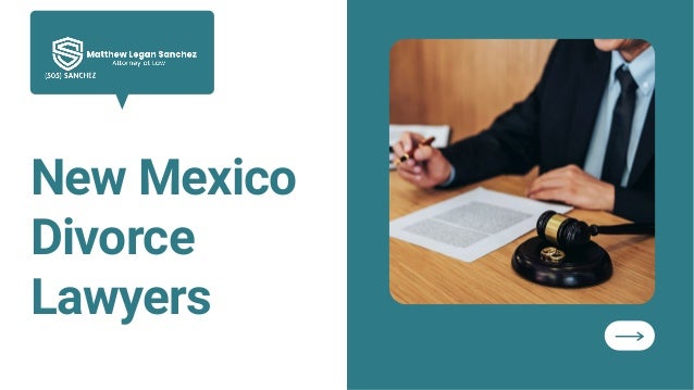 New Mexico
Divorce
Lawyers
 