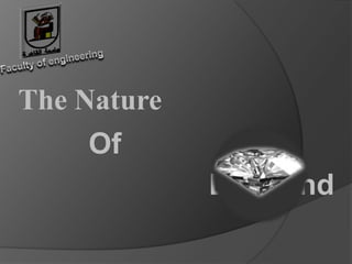 Faculty of engineering The Nature Of Diamond 