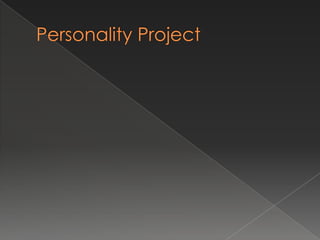 Personality Project 