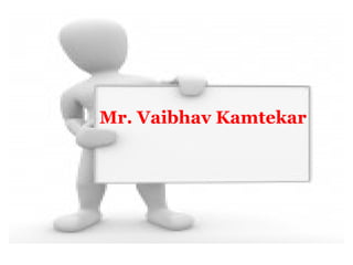 Mr. Vaibhav Kamtekar 