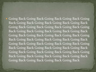  Going Back Going Back Going Back Going Back Going
 Back Going Back Going Back Going Back Going Back
 Going Back Going Back Going Back Going Back Going
 Back Going Back Going Back Going Back Going Back
 Going Back Going Back Going Back Going Back Going
 Back Going Back Going Back Going Back Going Back
 Going Back Going Back Going Back Going Back Going
 Back Going Back Going Back Going Back Going Back
 Going Back Going Back Going Back Going Back Going
 Back Going Back Going Back Going Back Going Back
 Going Back Going Back Going Back Going Back
 