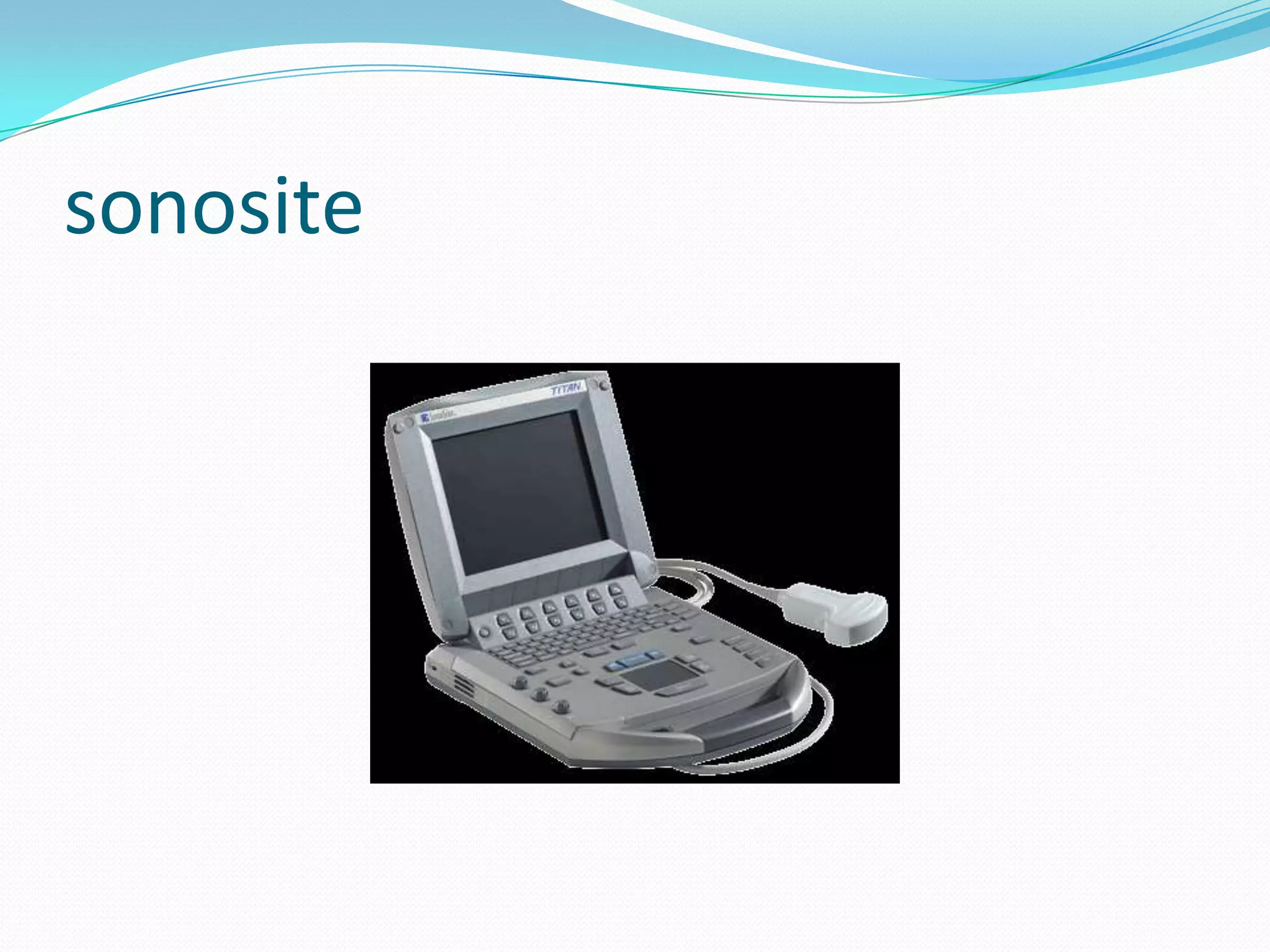 sonosite
 