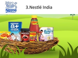 3.Nestlé India
 
