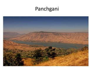 Panchgani
 