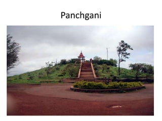 Panchgani
 
