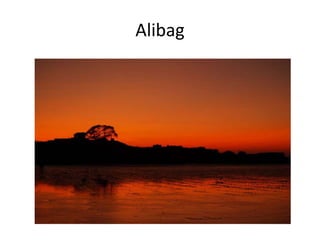 Alibag
 