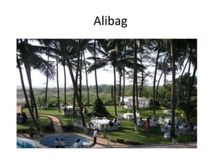 Alibag
 