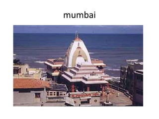 mumbai
 